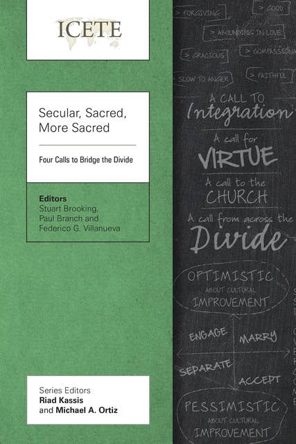 Secular, Sacred, More Sacred: Four Calls to Bridge the Divide