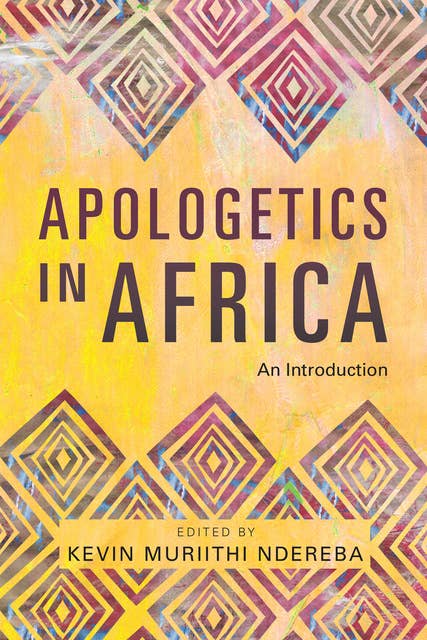 Apologetics in Africa: An Introduction