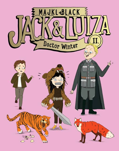Jack and Luiza: Doctor Winter