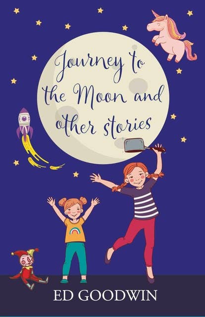 Journey to the Moon and other stories