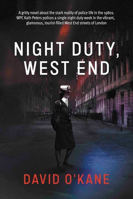Night Duty, West End