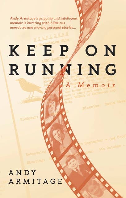 Keep on Running: A memoir