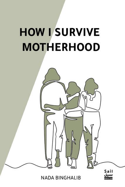 How I Survive Motherhood