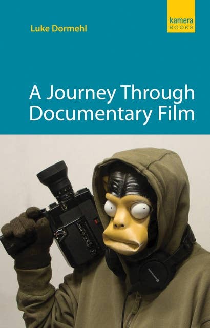 A Journey Through Documentary Film