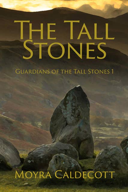 The Tall Stones: Guardians of the Tall Stones 1