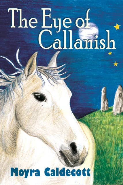 The Eye of Callanish: A sequel to Weapons of the Wolfhound