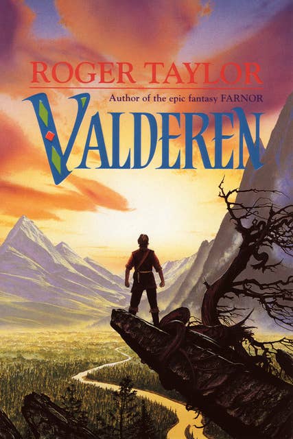 Valderen: The Second Part of Farnor's Tale