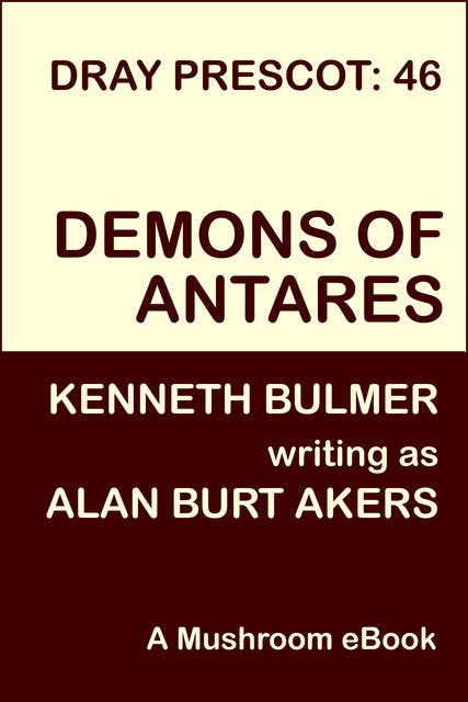 Demons of Antares: Dray Prescot 46