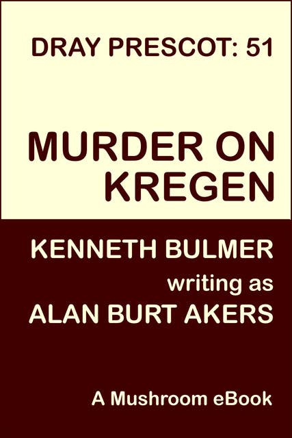 Murder on Kregen: Dray Prescot 51
