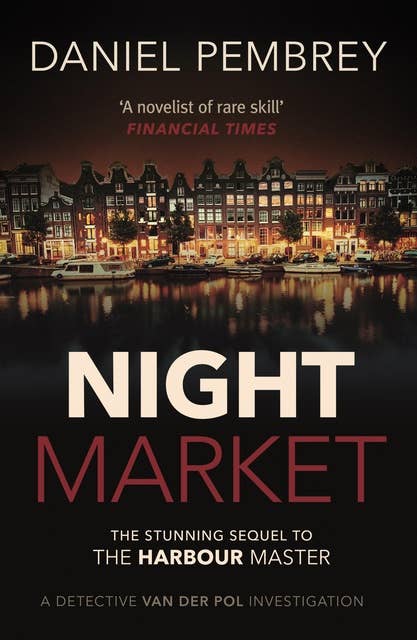 Night Market: The sequel to The Harbour Master