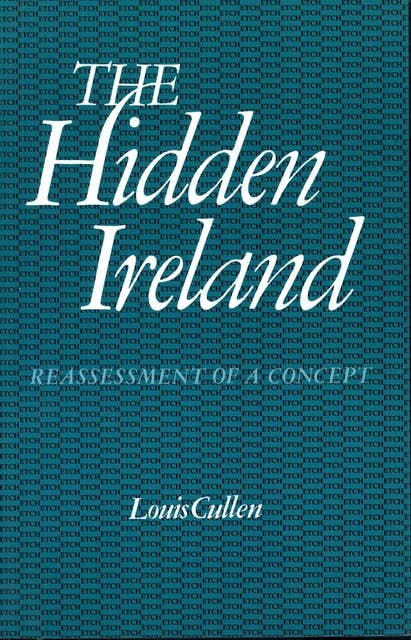 The Hidden Ireland: Reassessment of a Concept