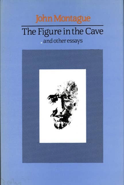 The Figure in the Cave: and Other Essays