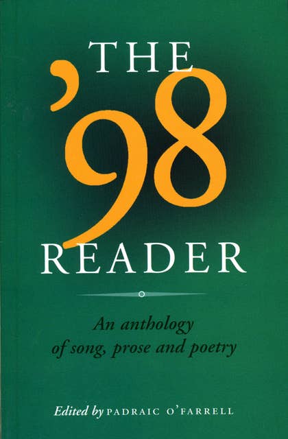 The '98 Reader: An Anthology of song, prose and poetry