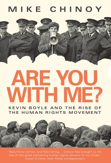 Are You With Me?: Kevin Boyle and the Rise of the Human Rights Movement