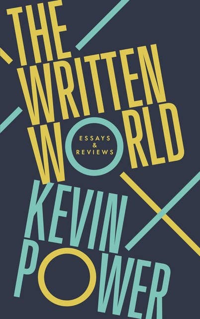 The Written World: Essays and Reviews
