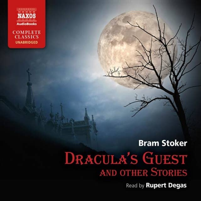 Dracula’s Guest and Other Stories