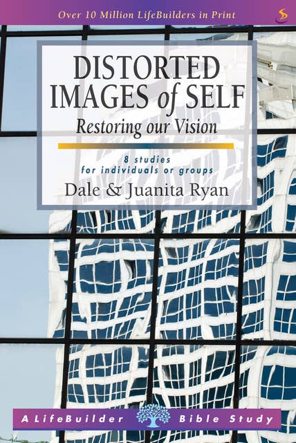 Distorted images of Self: Restoring our Vision