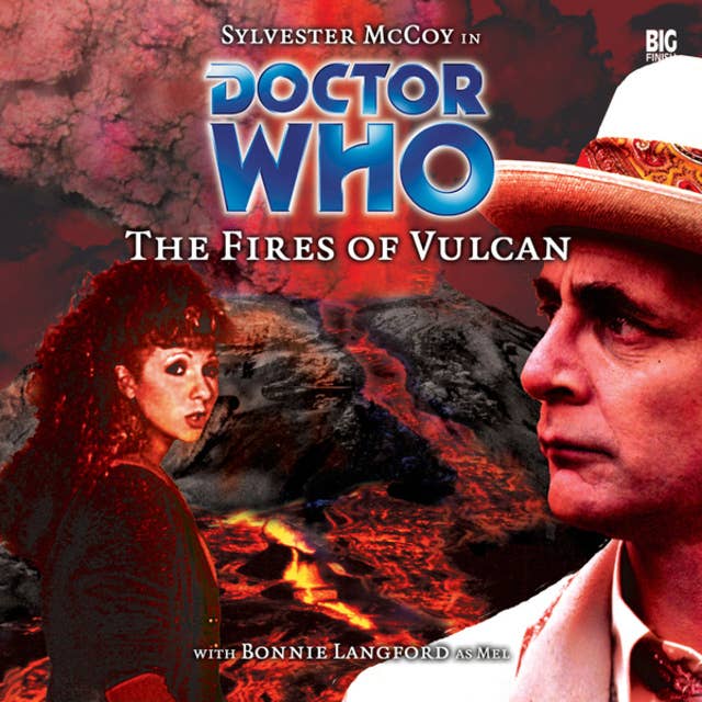 Doctor Who, Main Range, 12: The Fires of Vulcan (Unabridged)
