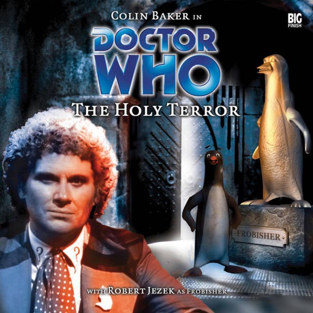 Doctor Who, Main Range, 14: The Holy Terror (Unabridged)
