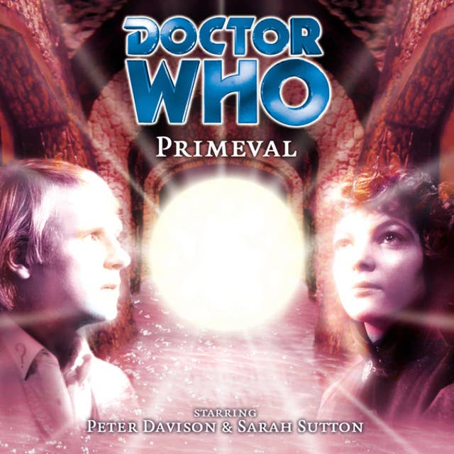 Doctor Who, Main Range, 26: Primeval (Unabridged)