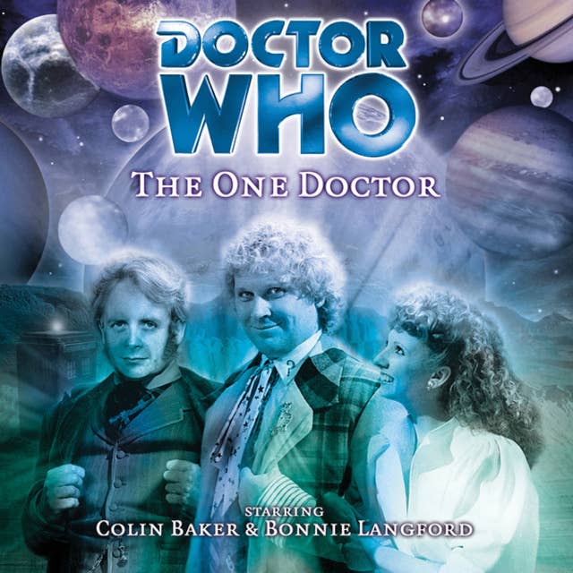 Doctor Who, Main Range, 27: The One Doctor (Unabridged)
