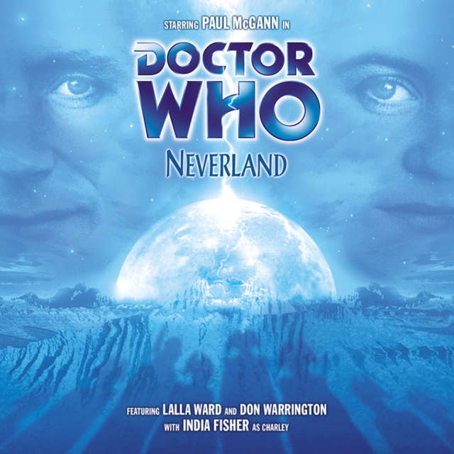 Doctor Who, Main Range, 33: Neverland (Unabridged)