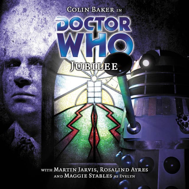 Doctor Who, Main Range, 40: Jubilee (Unabridged)