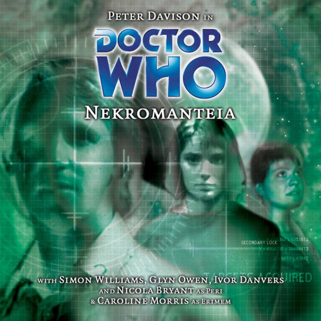 Doctor Who, Main Range, 41: Nekromanteia (Unabridged)