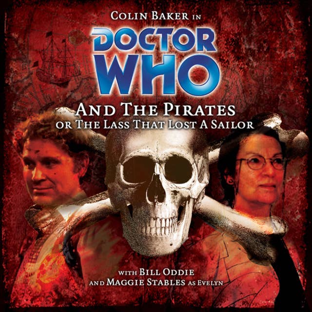 Doctor Who, Main Range, 43: Doctor Who and the Pirates (Unabridged)