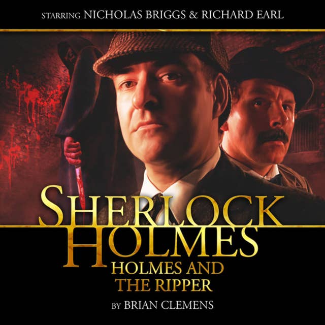 Sherlock Holmes, Holmes and the Ripper (Unabridged)