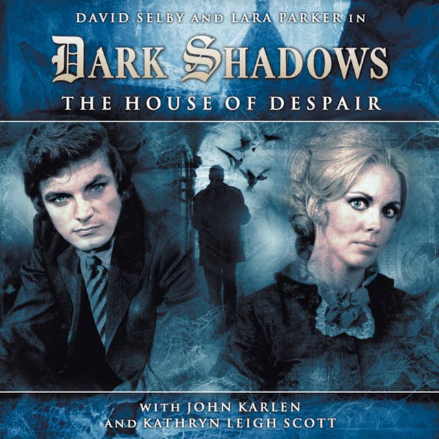 Cover for Dark Shadows, 1, 1: The House of Despair (Unabridged)