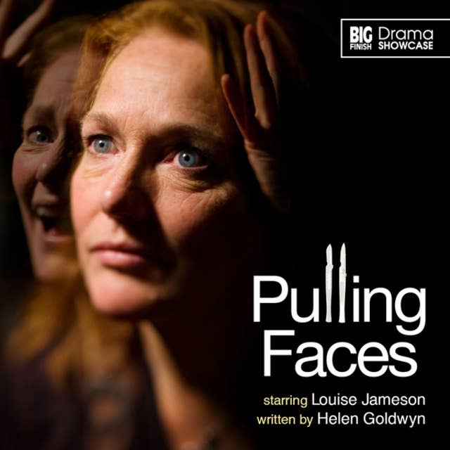 Pulling Faces (Unabridged)