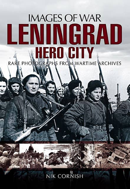 Leningrad: Hero City