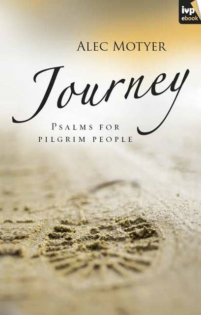 Journey: Psalms For Pilgrim People