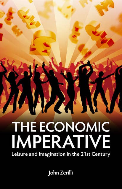 The Economic Imperative