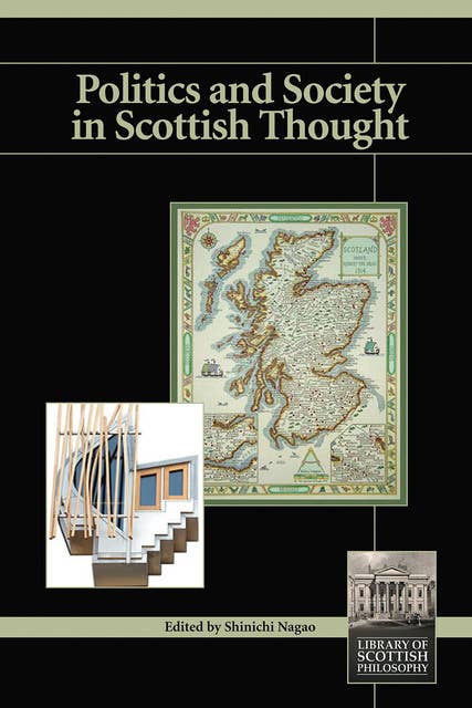 Politics and Society in Scottish Thought
