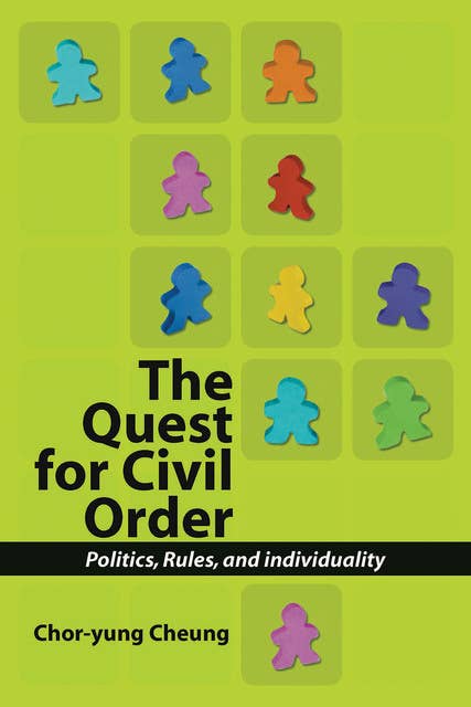 The Quest for Civil Order