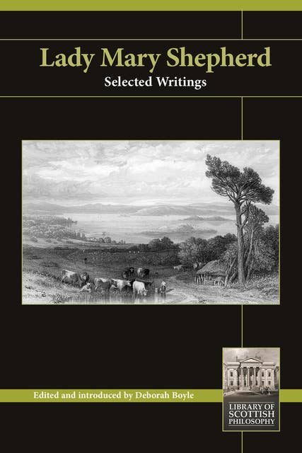Lady Mary Shepherd - Selected Writings