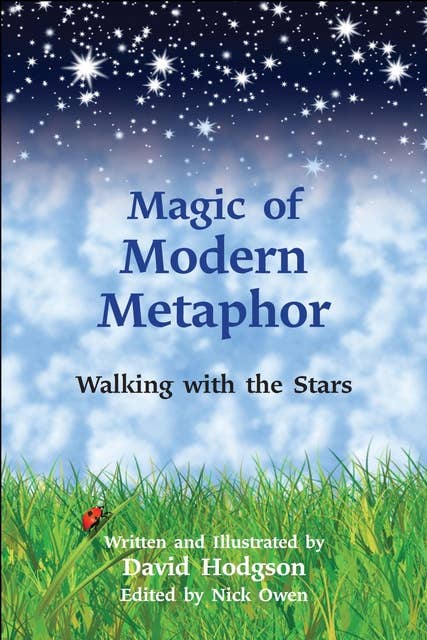 Magic of Modern Metaphor: Walking with the Stars