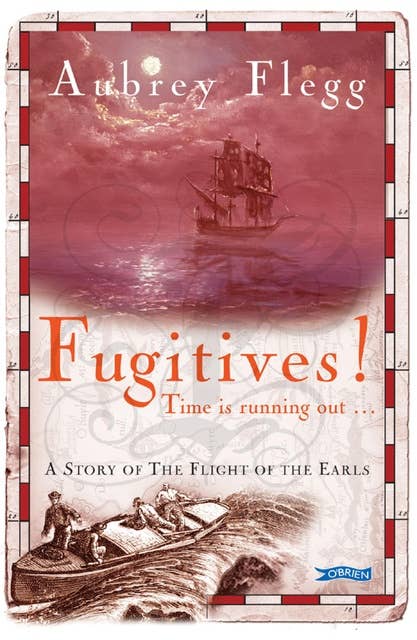 Fugitives!: A Story of the Flight of the Earls