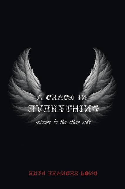 A Crack in Everything: Welcome to the other side