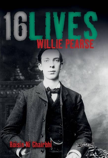 Willie Pearse: 16Lives
