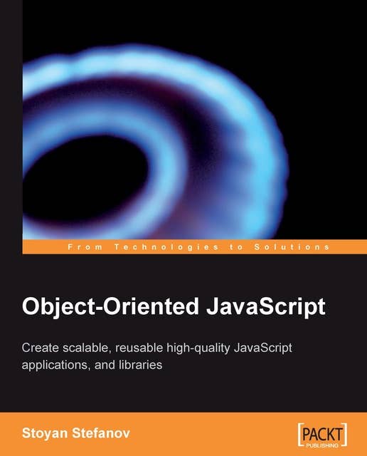 Object-Oriented JavaScript: Object-Oriented JavaScript