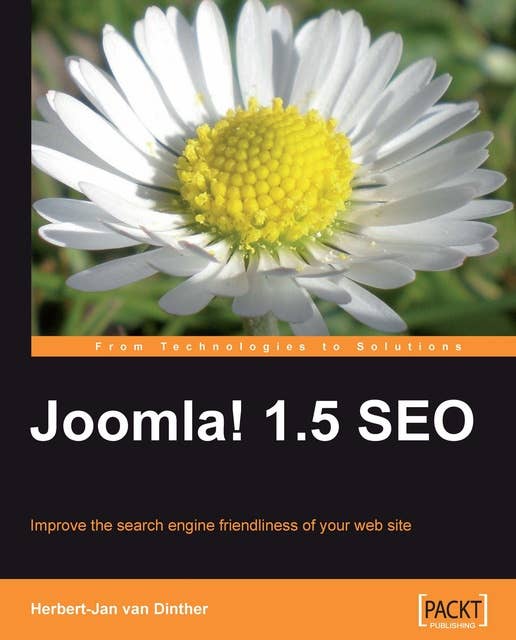 Joomla! 1.5 SEO: Improve the search engine friendliness of your web site