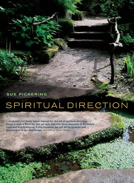 Spiritual Direction: A Practical Introduction