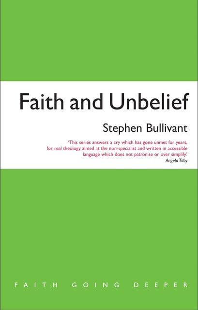 Faith and Unbelief: A theology of atheism