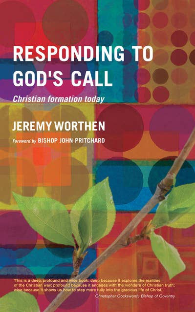 Responding to God's Call: Christian Formation Today