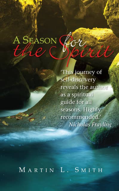 A Season for the Spirit: 40 daily readings for Lent and beyond