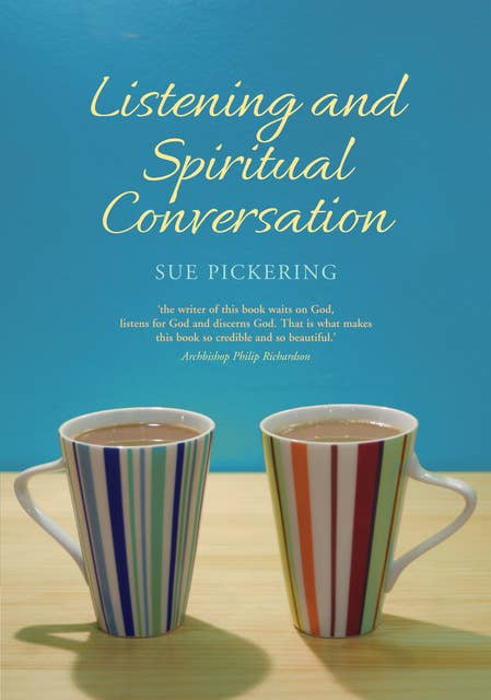 Listening and Spiritual Conversation