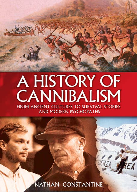 A History of Cannibalism